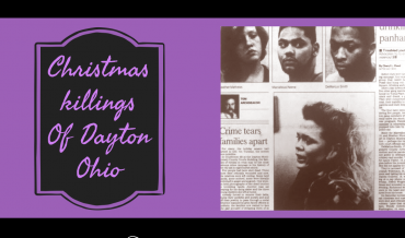 Episode #12 – Christmas Killings of Dayton Ohio