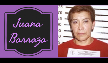 Episode #16 – Juana Barraza