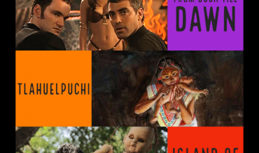 Episode #18: From Dusk till Dawn, Tlahuelpuchi, Island of Dolls