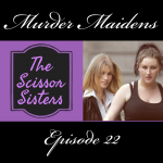 Murder Maidens