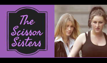 Episode #22 – The Scissor Sisters