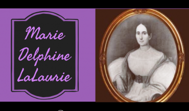 Episode #29 – Marie Delphine LaLaurie